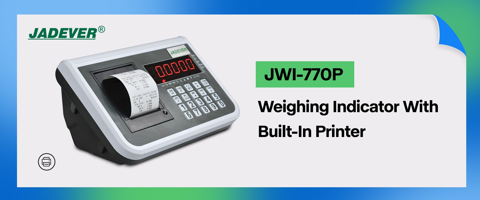 מחוון שקילה מודפס מובנה של JADEVER JWI-770P הופך את ניהול השקילה לשלב אחד במקום