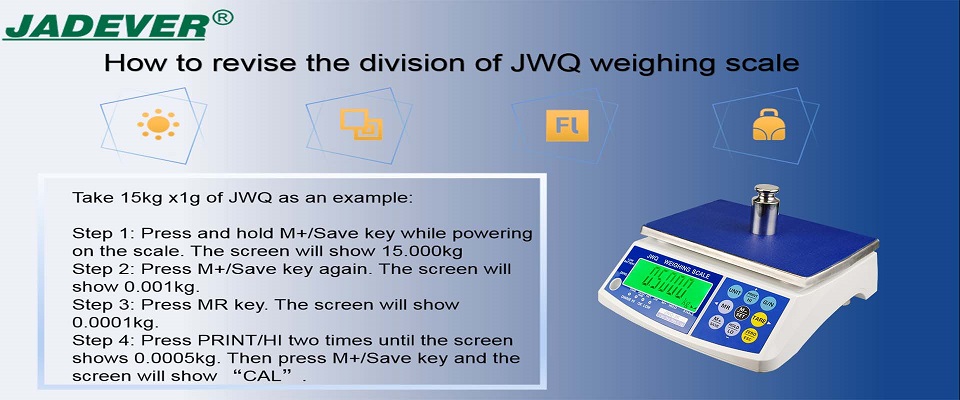 כיצד לשנות את החלוקה של סולם השקילה של JWQ?